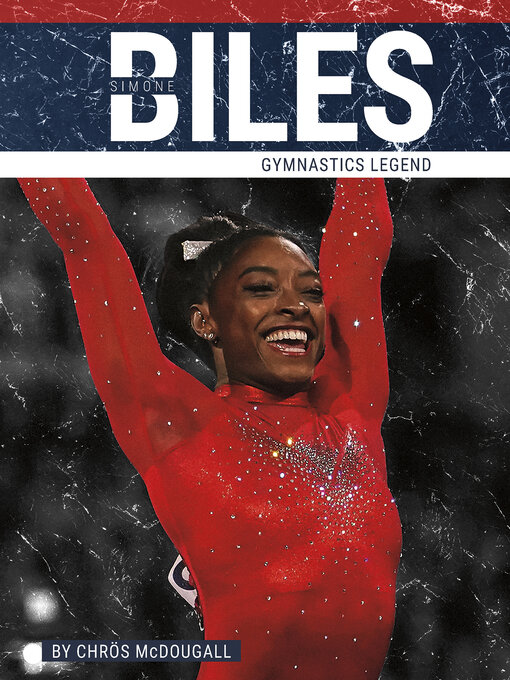 Title details for Simone Biles by Chrös McDougall - Available